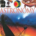 Cover Art for 9780756606565, Astronomy (DK Eyewitness Books) by Kristen Lippincott