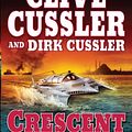 Cover Art for 9781594134746, Crescent Dawn by Clive Cussler