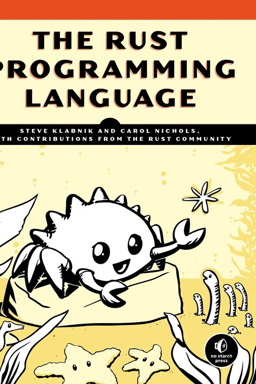 Cover Art for 9781593278281, Rust Programming Language, The (Manga Guide) by Steve Klabnik, Carol Nichols