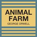 Cover Art for B0CD2FTLFB, Animal Farm by George Orwell