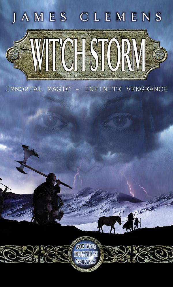 Cover Art for 9780748120888, Wit'ch Storm: The Banned and the Banished Book Two by James Clemens