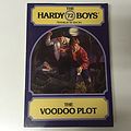 Cover Art for 9780671423513, The Voodoo Plot (The Hardy Boys #72) by Franklin W. Dixon