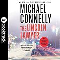 Cover Art for 9781549108730, The Lincoln Lawyer by Michael Connelly