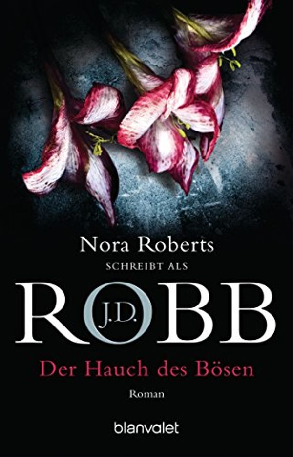 Cover Art for 9783442366934, Der Hauch des Bösen by J. D. Robb