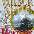 Cover Art for 9780312317126, Monsoon by Wilbur Smith