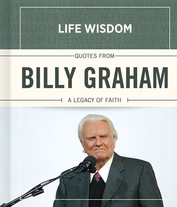 Cover Art for 9781433681578, Billy Graham by Billy Graham