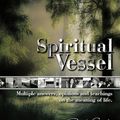 Cover Art for 9781456718763, Spiritual Vessel by Cindy Stanley