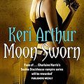 Cover Art for 9780749942274, Moon Sworn by Keri Arthur