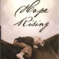 Cover Art for 9780739436868, Hope Rising: Stories From the Ranch of Rescued Dreams by Kim Meeder