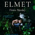 Cover Art for 9781473676497, Elmet: SHORTLISTED FOR THE MAN BOOKER PRIZE 2017 by Fiona Mozley