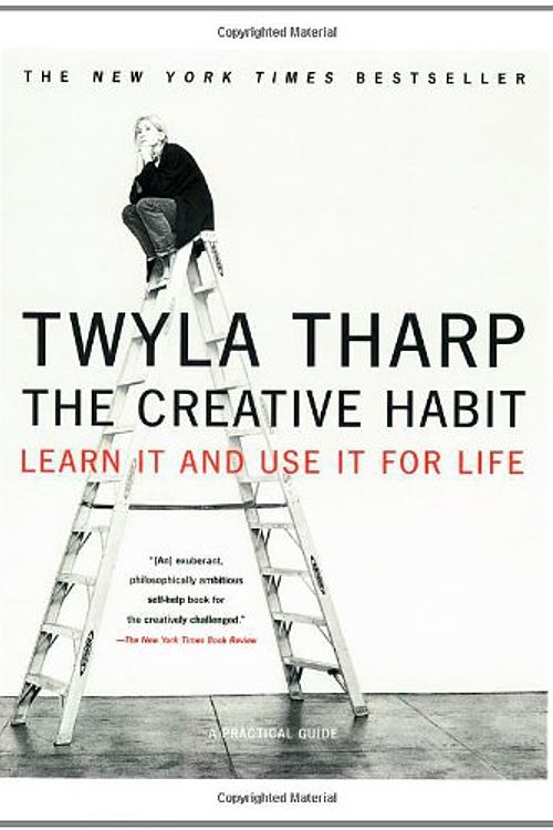 Cover Art for 8601300413129, The Creative Habit: Learn It and Use It for Life by Twyla Tharp