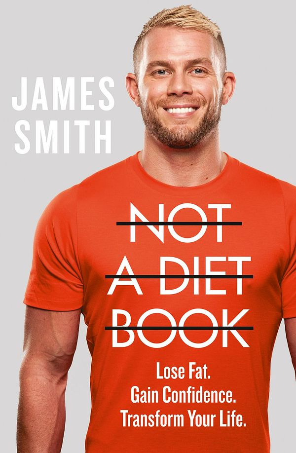 Cover Art for 9780008374280, Not a Diet Book by James Smith