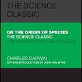 Cover Art for 9780857088505, On the Origin of Species: The Science Classic by Charles Darwin