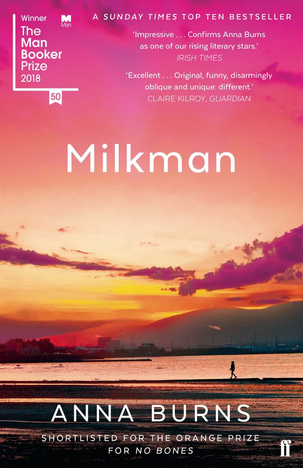 Cover Art for 9780571338757, Milkman by Anna Burns