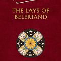 Cover Art for B00KV1RL00, The Lays of Beleriand (The History of Middle-earth, Book 3) by Christopher Tolkien