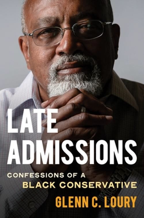 Cover Art for 9780393881349, Late Admissions: Confessions of a Black Conservative by Loury, Glenn C.