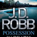 Cover Art for 9780748132485, Possession In Death by J. D. Robb