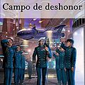 Cover Art for B093RZVR3W, Campo de deshonor/ Field of Dishonor (Spanish Edition) by David Weber