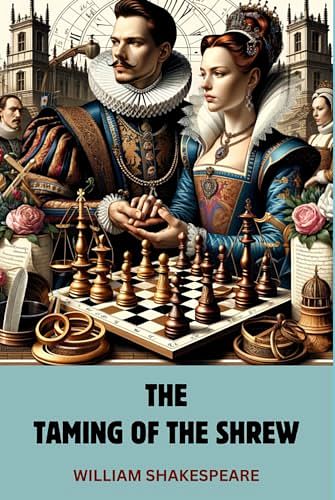 Cover Art for 9798321472033, The Taming of the Shrew by William Shakespeare