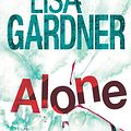 Cover Art for 9780755396337, Alone (Detective D.D. Warren 1) by Lisa Gardner