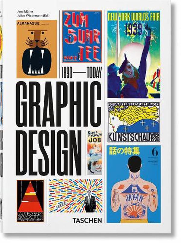 Cover Art for 9783836588065, The History of Graphic Design. 40th Ed. by Müller, Jens