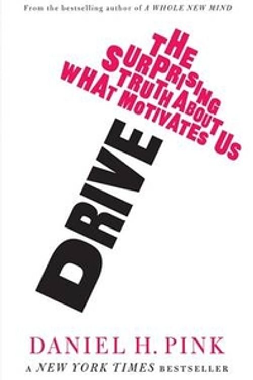 Cover Art for 9781847677686, Drive by Daniel H. Pink