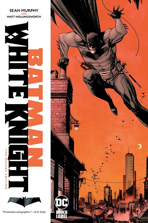 Cover Art for 9781779500649, Batman: White Knight Deluxe Edition by Sean Gordon Murphy