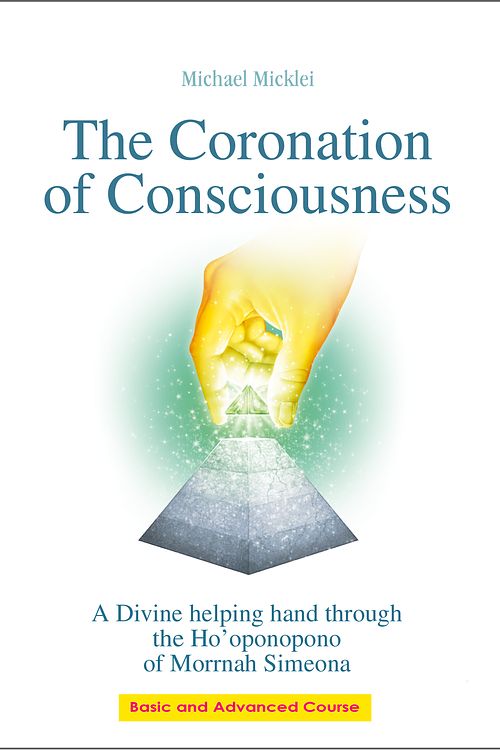 Cover Art for 9783942611220, The Coronation of consciousness by Michael Micklei