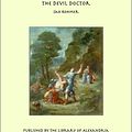 Cover Art for 9781465546289, The Devil Doctor by Sax Rohmer