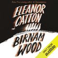 Cover Art for B0BT64WCSF, Birnam Wood: A Novel by Eleanor Catton
