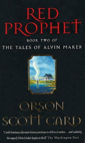 Cover Art for B009ZW9956, Red Prophet: Tales of Alvin maker, book 2 by Orson Scott Card