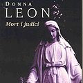 Cover Art for 9788429751291, Mort i judici (Èxits, Band 48) by Donna Leon