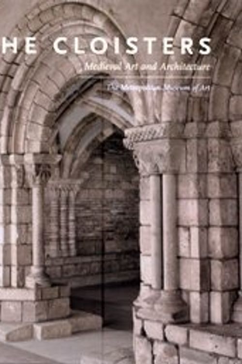 Cover Art for 9781588391766, The Cloisters: Medieval Art and Architecture by Peter Barnet and Nancy Wu