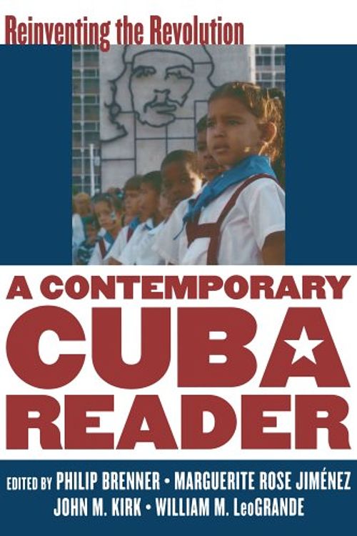 Cover Art for 9780742555075, A Contemporary Cuba Reader by Phillip Brenner