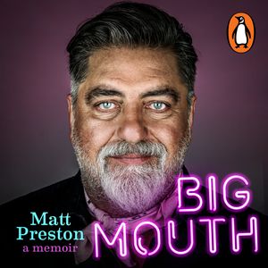 Cover Art for 9781761047831, Big Mouth by Matt Preston