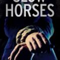 Cover Art for 9781780336312, Slow Horses by Mick Herron