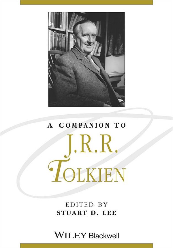 Cover Art for 9781118517482, A Companion to J. R. R. Tolkien by Stuart D. Lee