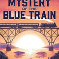 Cover Art for 9780063088009, The Mystery of the Blue Train by Agatha Christie