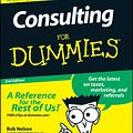 Cover Art for 9781118051917, Consulting For Dummies by Bob Nelson, Peter Economy