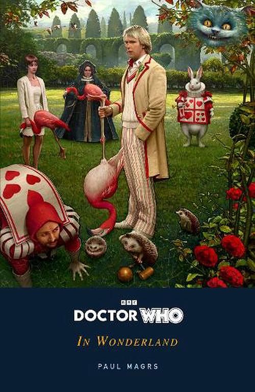 Cover Art for 9781405969895, Doctor Who: In Wonderland by Doctor Who