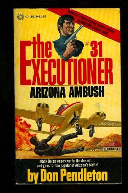 Cover Art for 9780523401669, Arizona Ambush (The Executioner No. 31) by Don Pendleton