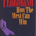 Cover Art for 9780374273422, Terrorism: How the West Can Win by Benjamin Netanyahu