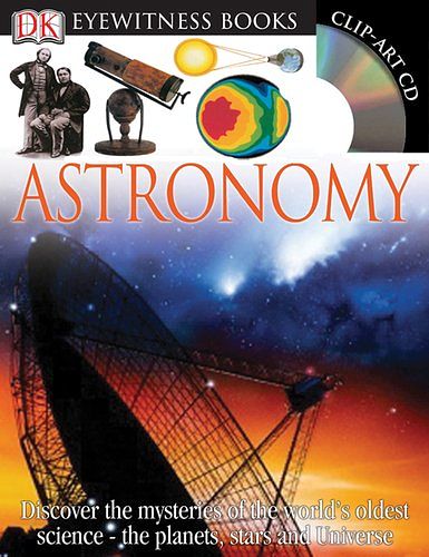 Cover Art for 9780756637675, Astronomy [With Clip-Art CD and Poster] (Hardcover) by Kristen Lippincott