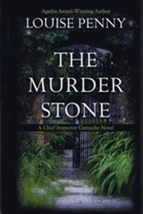 Cover Art for 9781408429648, The Murder Stone by Louise Penny