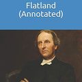 Cover Art for 9798667698401, Flatland (Annotated) by Abbott Abbott, Edwin