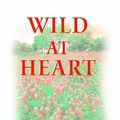 Cover Art for 9780786247028, Wild at Heart by Patricia Gaffney