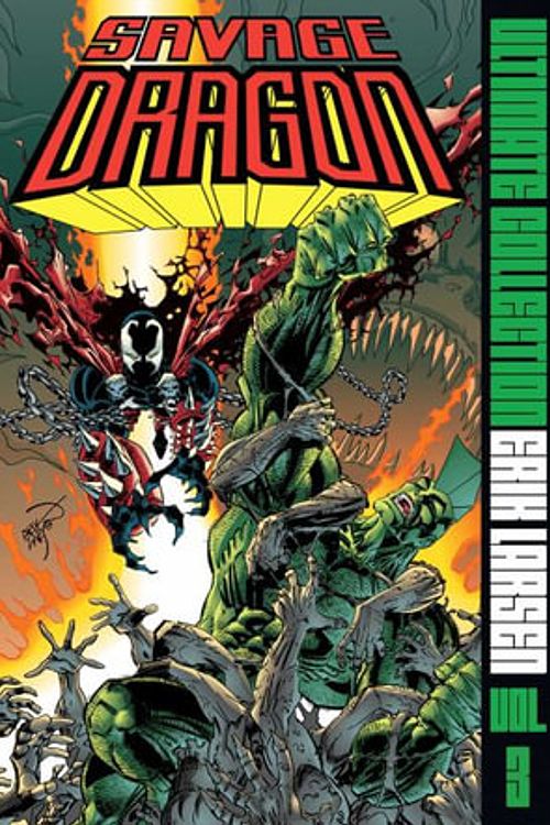 Cover Art for 9781534356382, Savage Dragon Ultimate Collection Vol. 3 by Erik Larsen