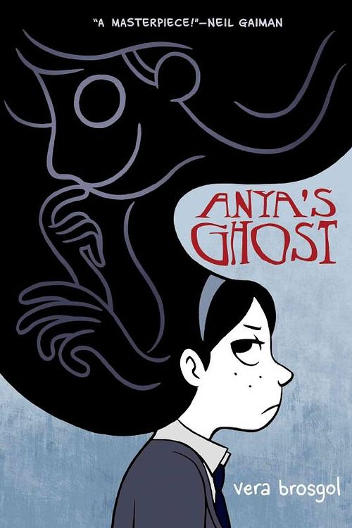 Cover Art for 9781250040015, Anya's Ghost by Vera Brosgol