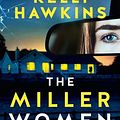 Cover Art for 9781460715789, The Miller Women by Kelli Hawkins