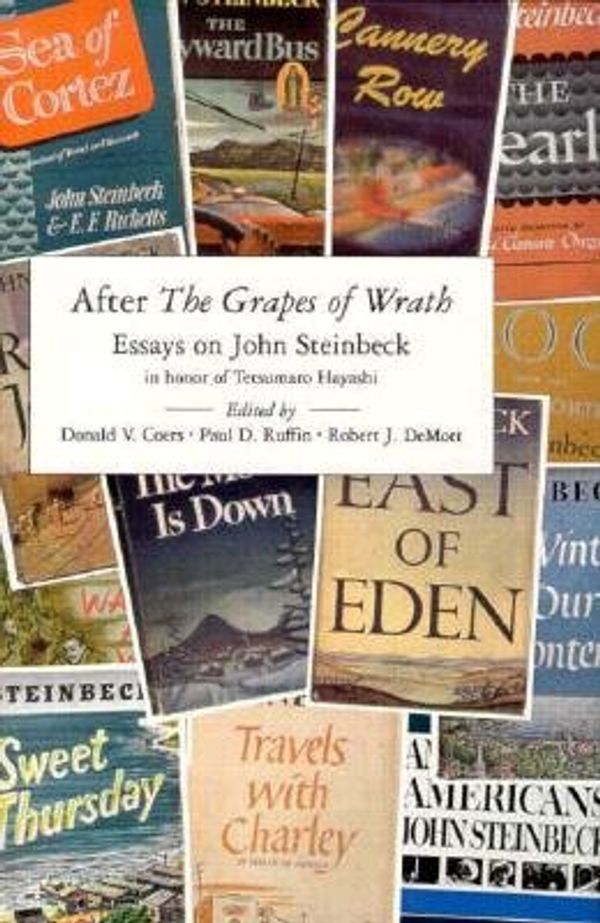 Cover Art for 9780821411025, After the "Grapes of Wrath": Essays on John Steinbeck in Honour of Tetsumaro Hayashi by 